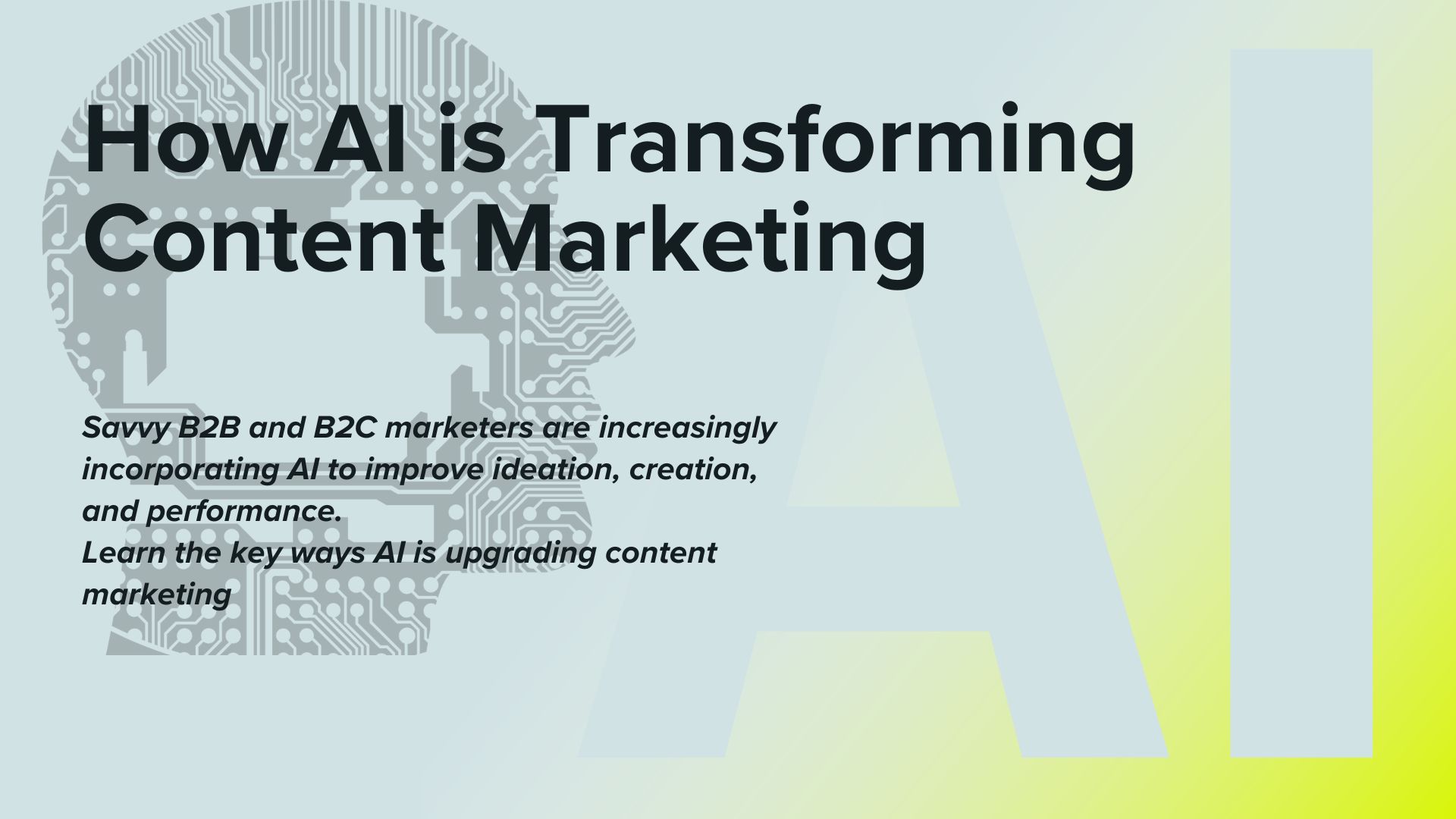 How AI is Transforming Content Marketing
