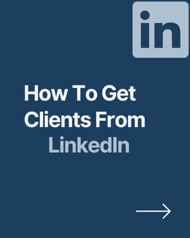 How To Get Clients From Linkedin